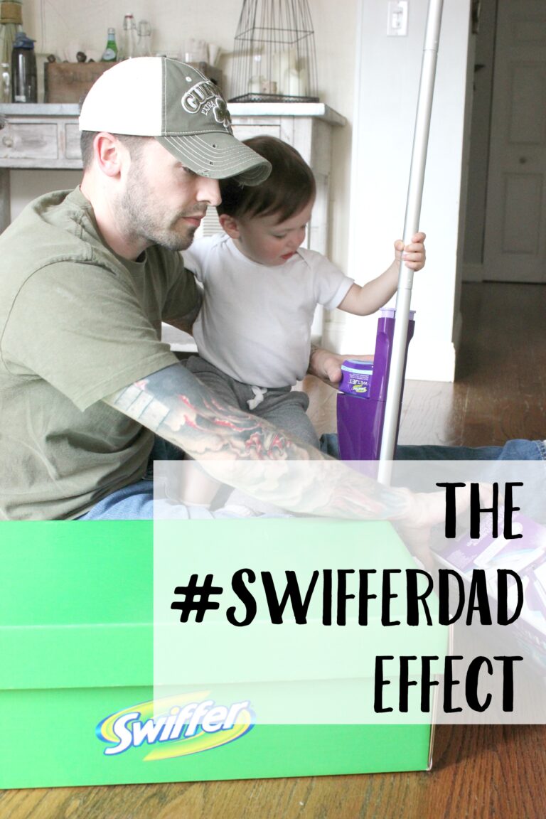The #SwifferDad Effect