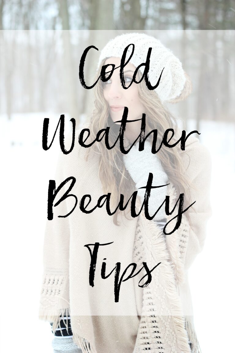 Cold Weather Beauty Tips