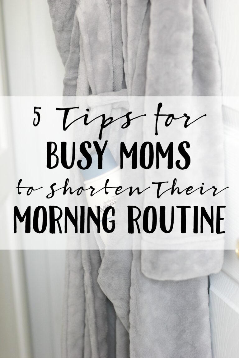 5 Tips for Busy Moms to Shorten Their Morning Routine