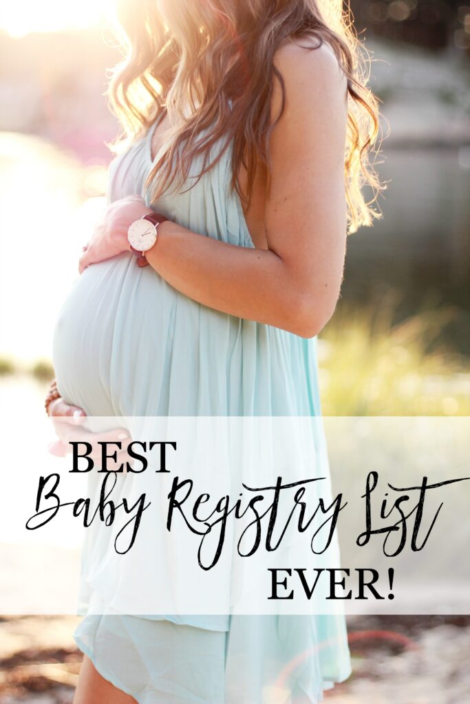 Bookmark this! Pregnant? You need this, the best baby registry list ever! This baby registry list has everything!