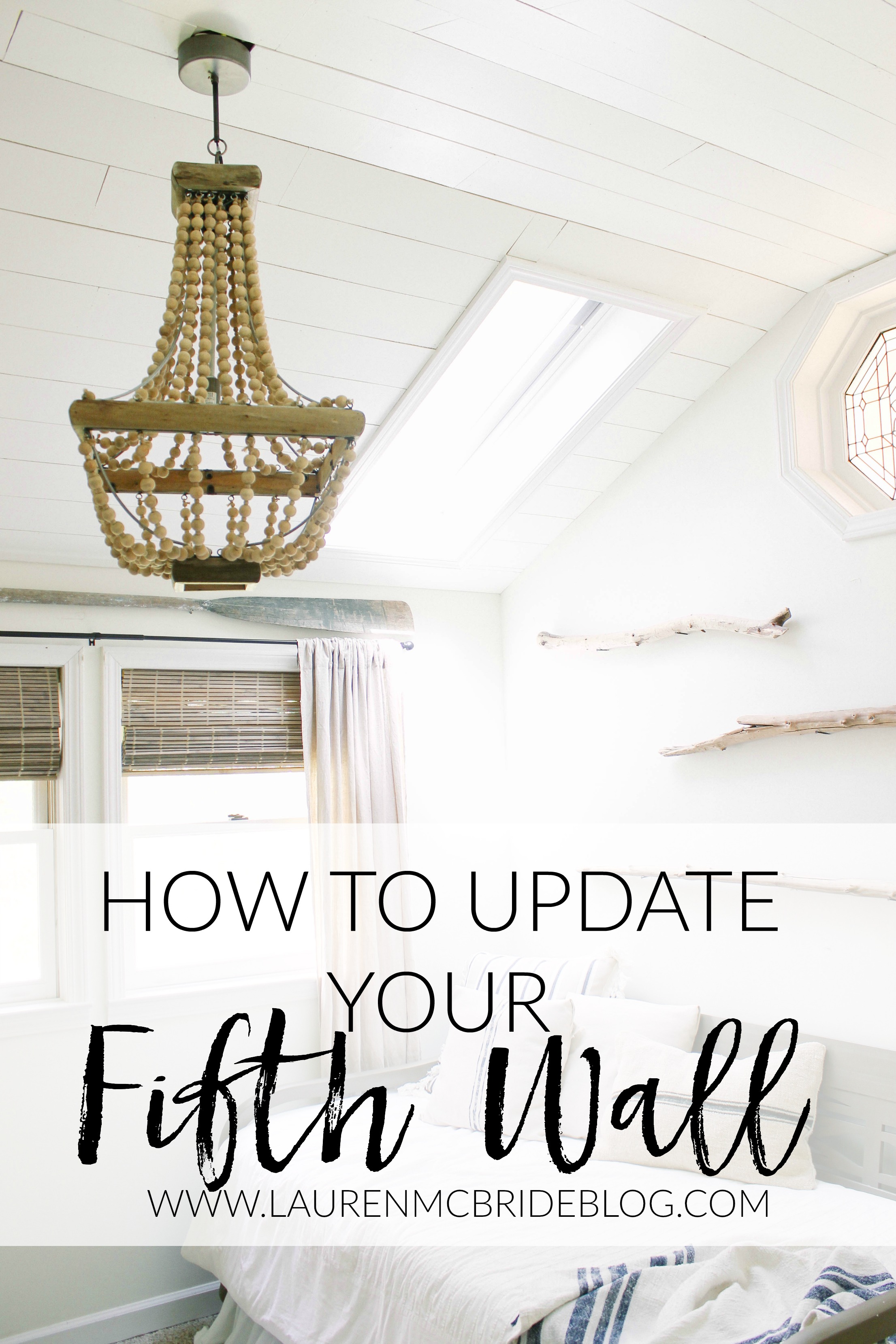 How to Update Your Fifth Wall, including tips on choosing skylight installation and adding architectural details to enhance the space.