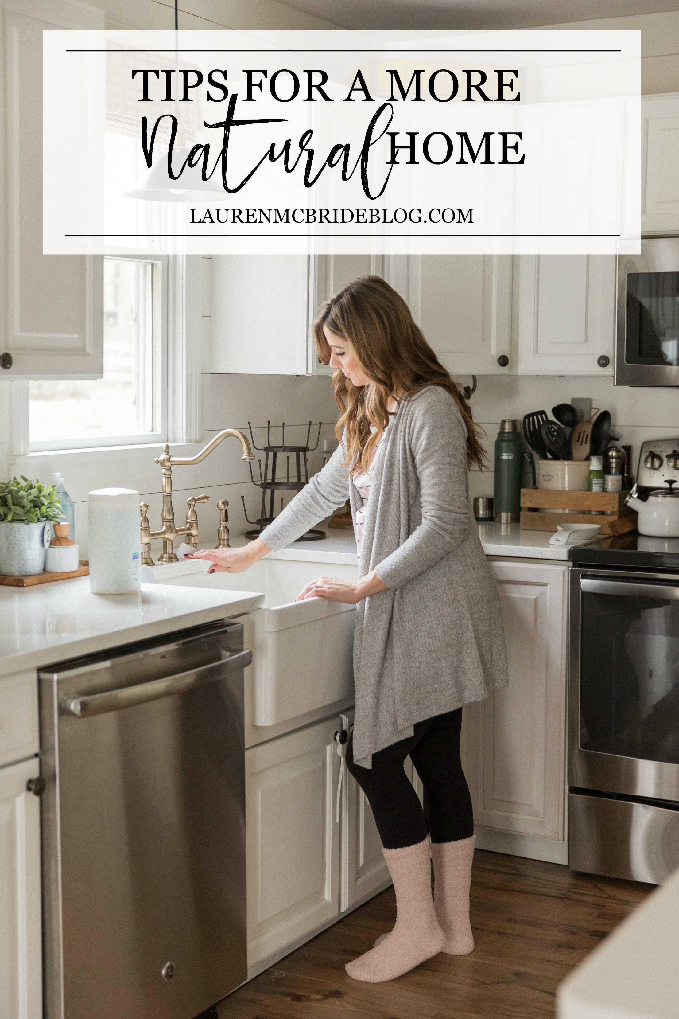 Life and style blogger Lauren McBride shares her Tips for a More Natural Home, including basic steps busy parents can take to make their home more natural.