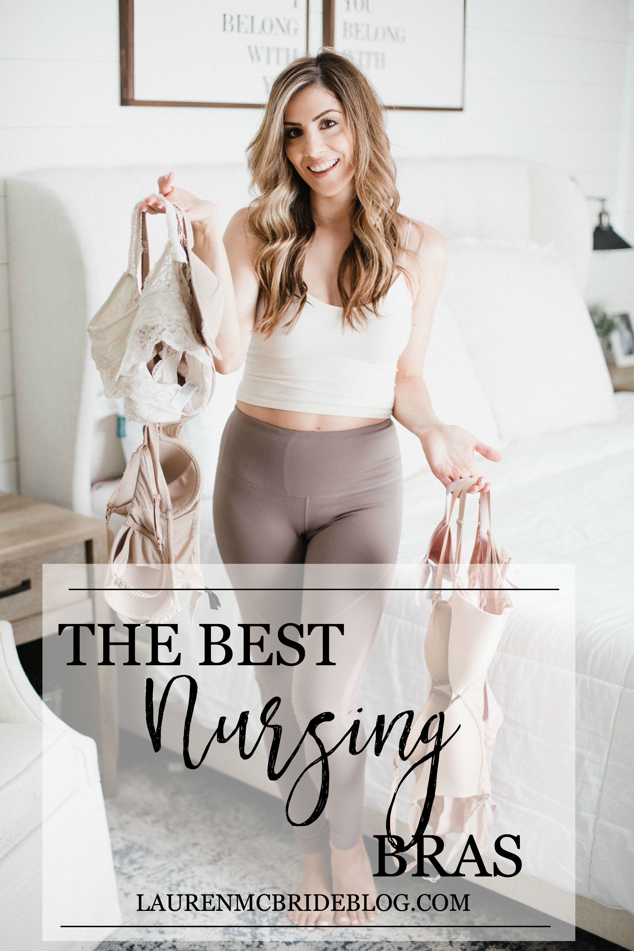 Life and style blogger Lauren McBride shares The Best Nursing Bras from a variety of brands including Third Love, Kindred Bravely, and Natori. 